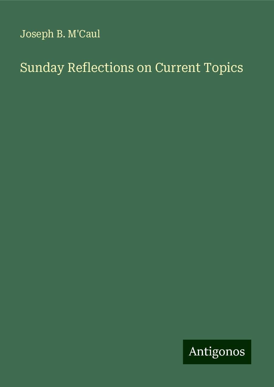 Sunday Reflections on Current Topics