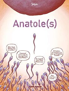 Anatole(s). Vol. 1
