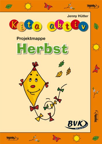 Kita aktiv   Kita aktiv Projektmappe Herbst - Jenny Hütter Geheftet