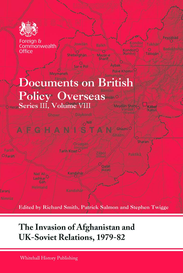 The Invasion of Afghanistan and UK-Soviet Relations, 1979-1982