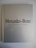 Mercedez-Benz : Une fabuleuse histoire