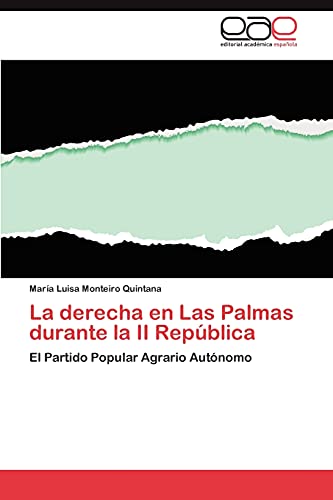 La derecha en Las Palmas durante la II República: El Partido Popular Agrario Autónomo