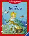 Sissi Seesternchen: Vorlesegeschichten ab 4 Jahren (Vorlesegeschichten ab 2, ab 3 und ab 4 Jahren)