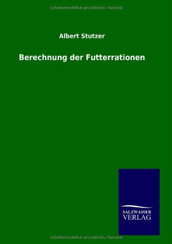 Berechnung der Futterrationen: Reiseeindrücke und Bilder