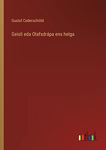 Geisli eda Olafsdrápa ens helga