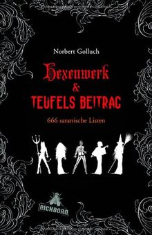 Hexenwerk & Teufels Beitrag: 666 satanische Listen