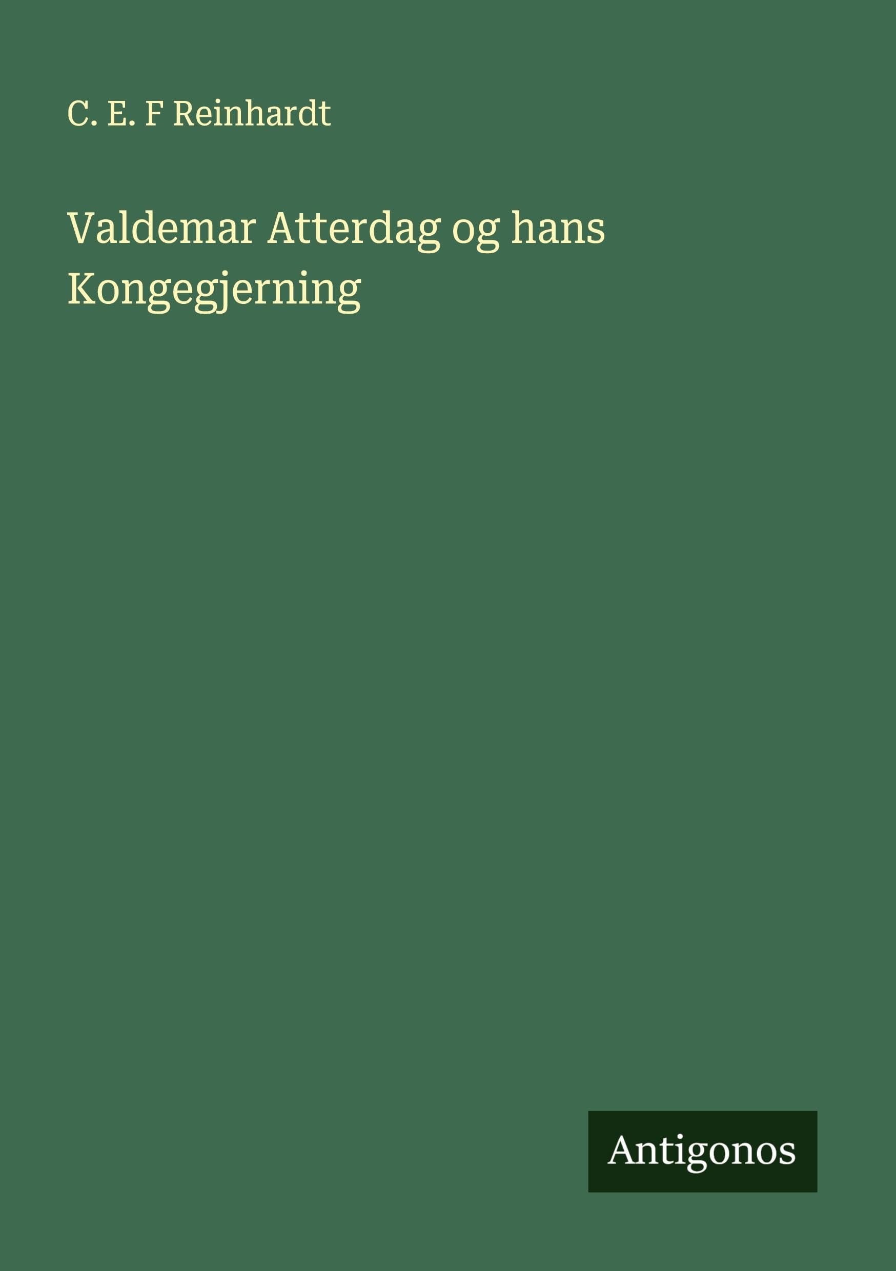 Valdemar Atterdag og hans Kongegjerning
