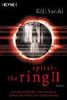 Spiral - The Ring II: Roman