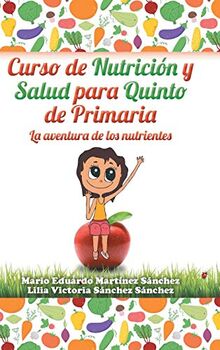 Curso de nutrición y salud para quinto de primaria