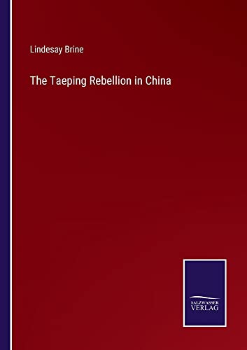 The Taeping Rebellion in China