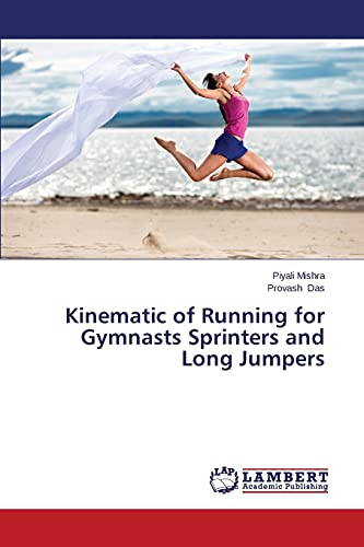 Kinematic of Running for Gymnasts Sprinters and Long Jumpers