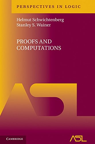 Proofs and Computations (Perspectives in Logic)