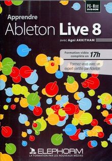 Apprendre Ableton Live 8 (Agni Akkitham) [Import]