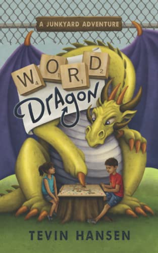 Word Dragon (Junkyard Adventures, Band 1)