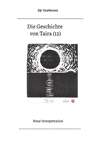 Die Geschichte von Taira (12): Neue Interpretation