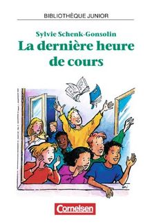 Bibliothèque Junior: La dernière heure de cours