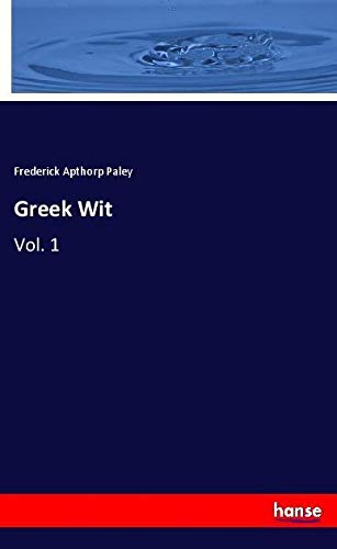 Greek Wit: Vol. 1