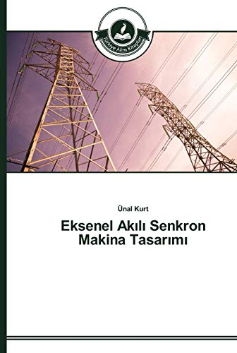 Eksenel Akılı Senkron Makina Tasarımı