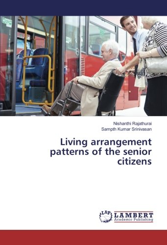 Living arrangement patterns of the senior citizens