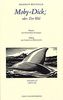Moby-Dick oder: Der Wal: Vollständige Lesung