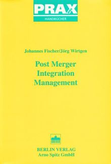 Post Merger Integration Management