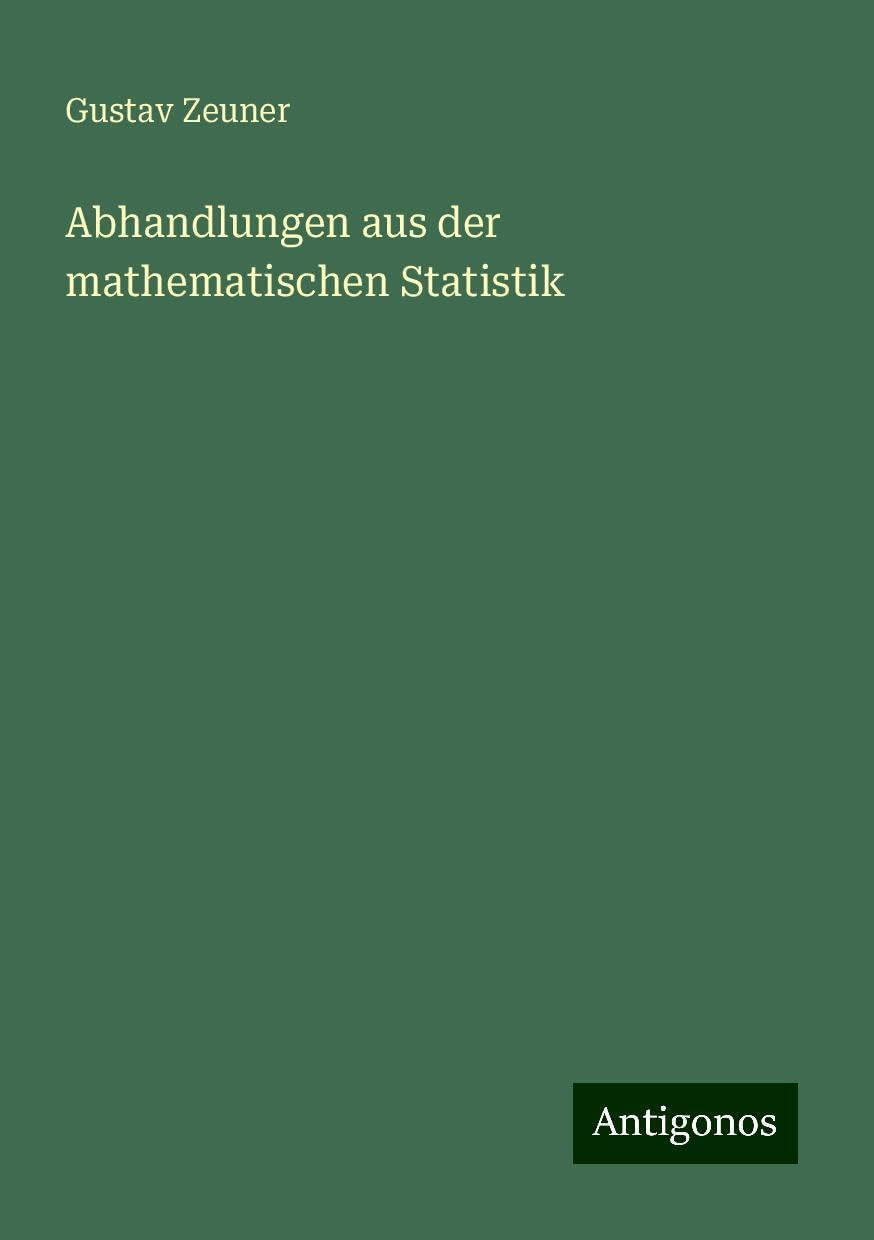 Abhandlungen aus der mathematischen Statistik