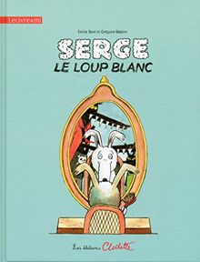 Serge, le loup blanc