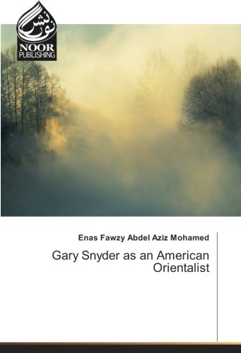 Gary Snyder as an American Orientalist