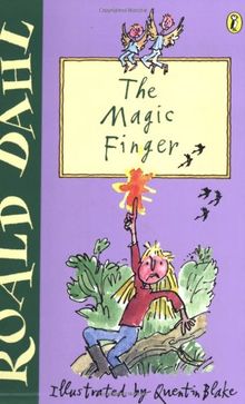 The Magic Finger. (Lernmaterialien) (Young Puffin Developing Reader)