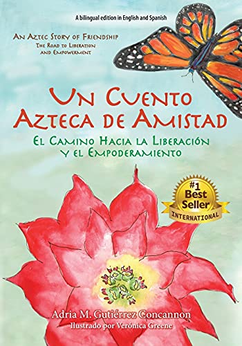 Un Cuento Azteca de Amistad: El Camino Hacia la Liberación y el Empoderamiento