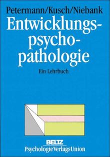 Entwicklungspsychopathologie
