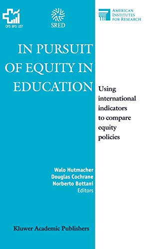 In Pursuit of Equity in Education: Using International Indicators to Compare Equity Policies