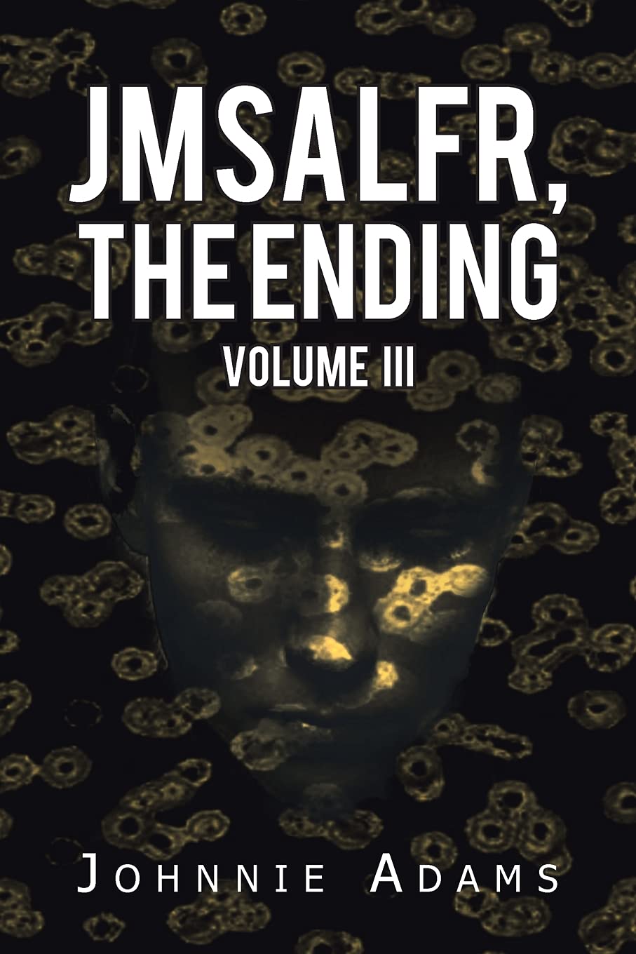 JMSALFR, THE ENDING VOLUME III