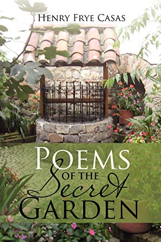 Poems of the Secret Garden: Poemas Del Jardin Secreto
