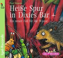 Heiße Spur in Dixies Bar: Ein neuer Fall für die Wanze