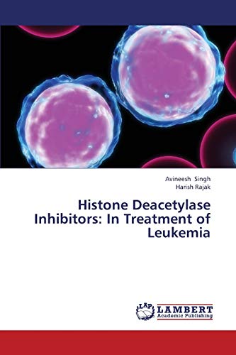 Histone Deacetylase Inhibitors: In Treatment of Leukemia