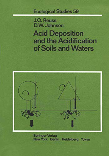 Acid Deposition and the Acidification of Soils and Waters (Ecological Studies) (Ecological Studies, 59, Band 59)