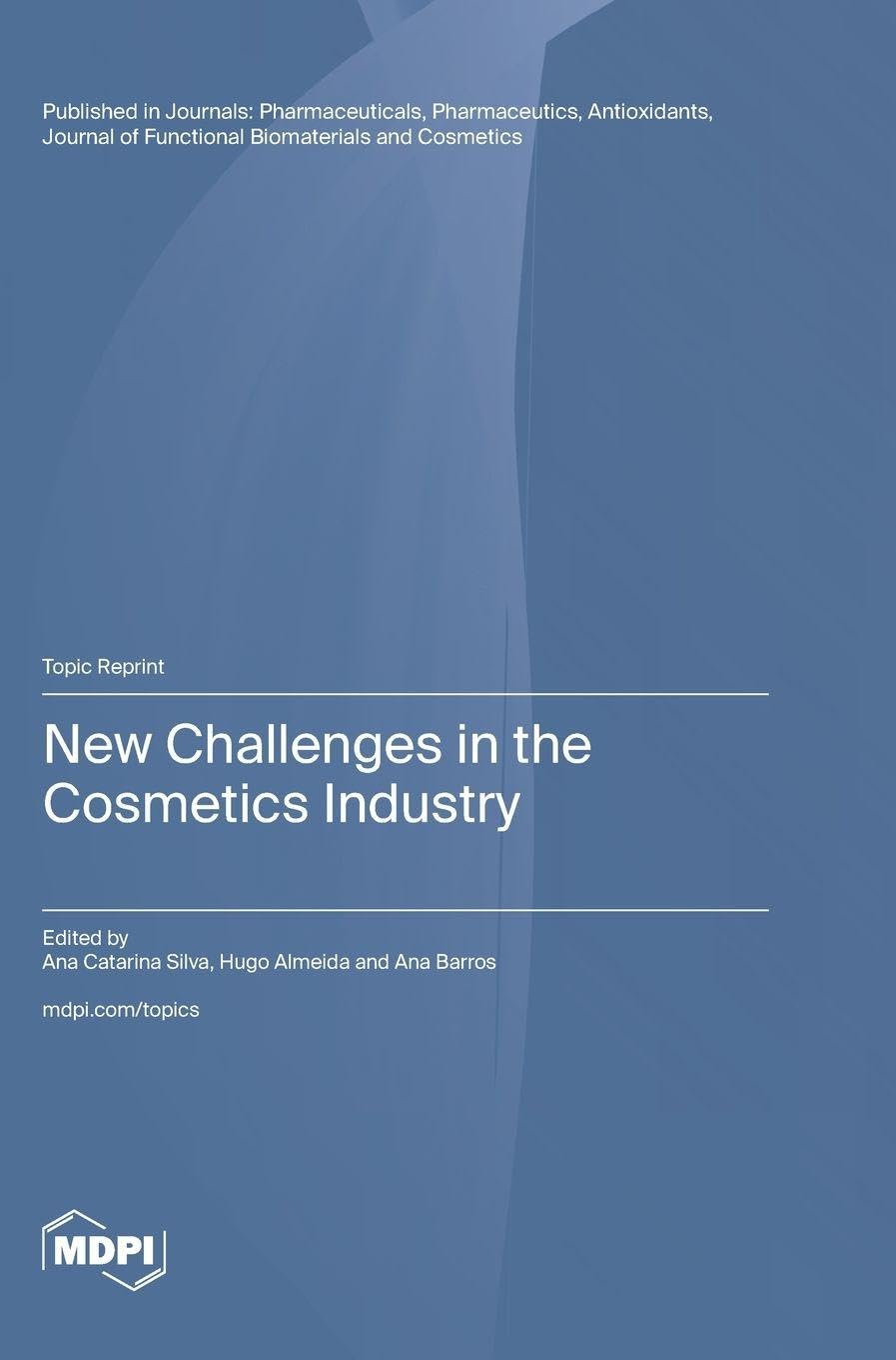 New Challenges in the Cosmetics Industry