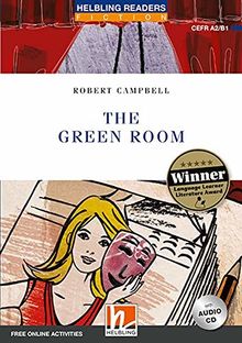 The Green Room, mit 1 Audio-CD: Helbling Readers Blue Series / Level 4 (A2 /B1) (Helbling Readers Fiction)