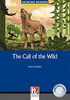 The Call of the Wild, Class Set: Helbling Readers Blue Series / Level 4 (A2/B1) (Helbling Readers Classics)