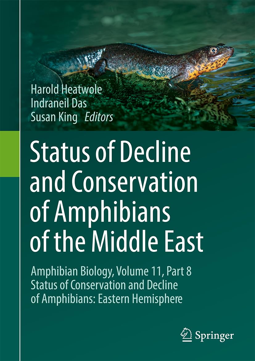 Status of Decline and Conservation of Amphibians of the Middle East: Amphibian Biology, Volume 11, Part 8 Status of Conservation and Decline of Amphibians: Eastern Hemisphere