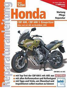 Honda CBF 600 ab Modelljahr 2008 (Reparaturanleitungen)