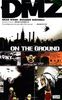 DMZ Vol. 1: On the Ground