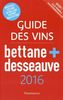 Guide des vins Bettane + Desseauve : 2016