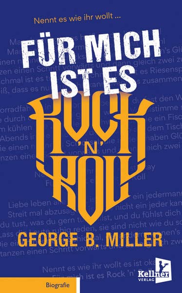 Für mich ist es Rock 
 Roll - Georg B Miller Gebunden
