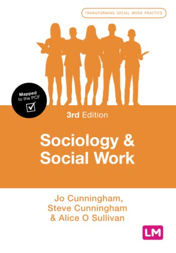 Sociology and Social Work (Transforming Social Work Practice)