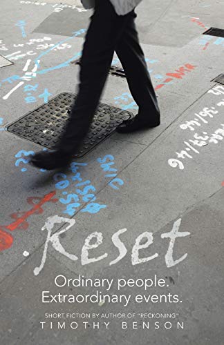 Reset: Ordinary People, Extraordinary Events.
