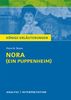Nora (Ein Puppenheim) von Henrik Ibsen: Textanalyse und Interpretation mit ausführlicher Inhaltsangabe und Abituraufgaben mit Lösungen