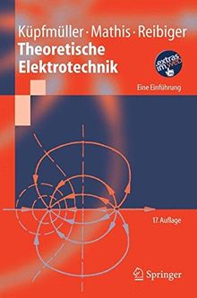 Theoretische Elektrotechnik: Eine Einführung: Eine Einfuhrung (Springer-Lehrbuch)