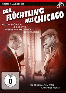 Der Flüchtling aus Chicago